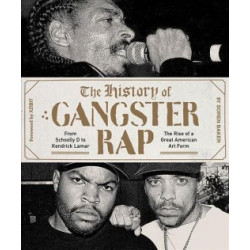 The History of Gangster Rap