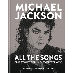 Michael Jackson: All the Songs