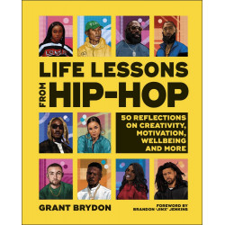 Life Lessons from Hip-Hop