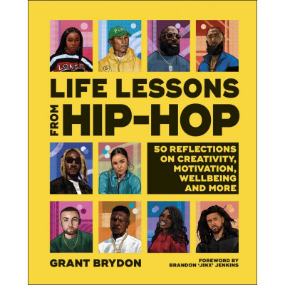Life Lessons from Hip-Hop