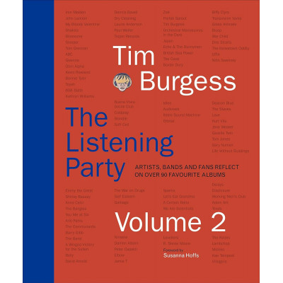 The Listening Party Volume 2: Artists, Bands and Fans Reflect on Over 90 Favorite Albums
