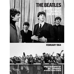 The Beatles: Six Days That Changed the World. February, 1964 (Уценка)
