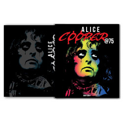 Alice Cooper at 75 The Unofficial Illustrated History