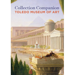 Collection Companion: Toledo Museum of Art