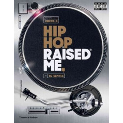 Hip Hop Raised Me (Уценка)