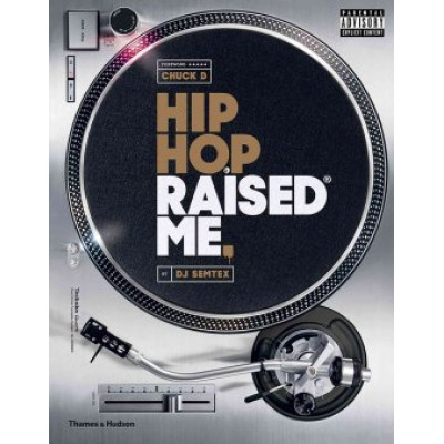Hip Hop Raised Me (Уценка)