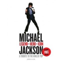 Michael Jackson - Legend, Hero, Icon. A Tribute to the King of Pop