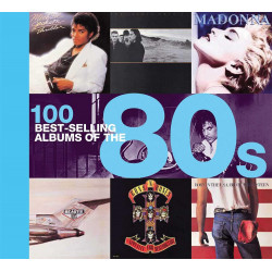 100 Best-selling Albums of the 80s
