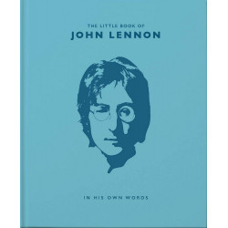The Little Book of John Lennon: In His Own Words