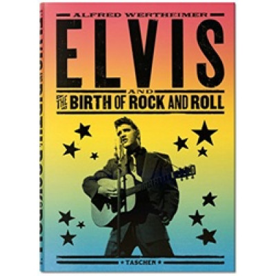 Elvis and the Birth of Rock and Roll