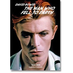 David Bowie: The Man Who Fell to Earth (Bibliotheca Universalis)