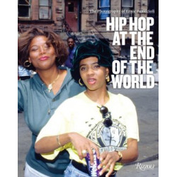 Hip Hop at the End of the World