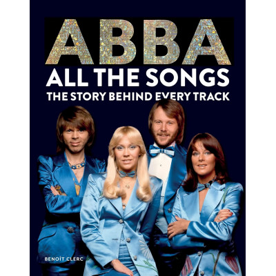 Abba: All The Songs: The Story Behind Every Track (Уценка)