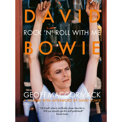 David Bowie: Rock ’n’ Roll with Me