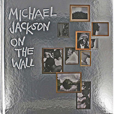 Michael Jackson: On The Wall
