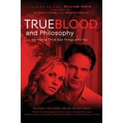 True Blood and Philosophy