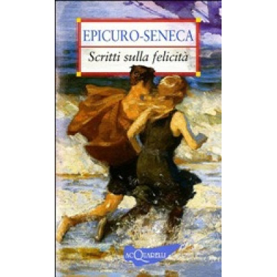 Scritti Sulla Felicita