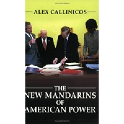 The New Mandarins of American Power