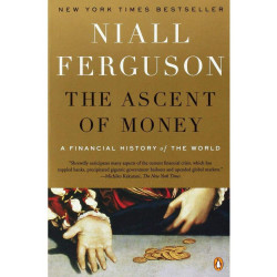 The Ascent of Money: A Financial History of the World (Уценка)