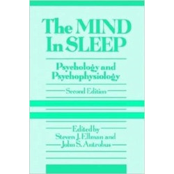The Mind In Sleep: Psychology and Psychophysiology