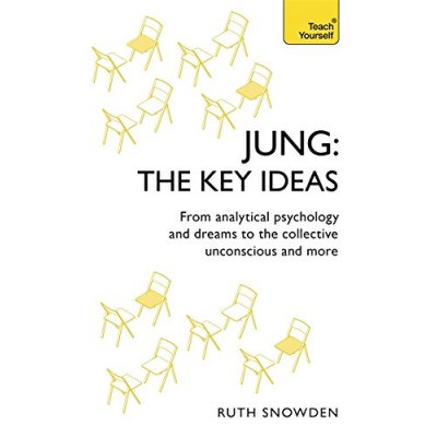 Jung: The Key Ideas