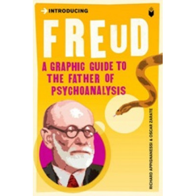 Introducing Freud: A Graphic Guide To The Father of Psychoanalysis