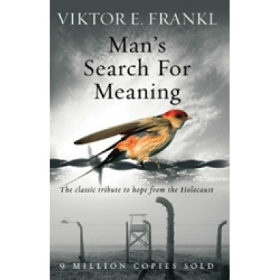 Man's Search For Meaning