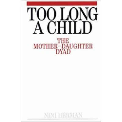 Too Long a Child: The Mother-daughter Dryad