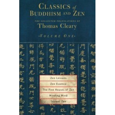 Classics of Buddhism and Zen, Volume 1 (Уценка)