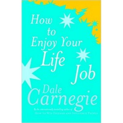 How To Enjoy Your Life And Job