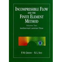 Incompressible Flow and the Finite Element Method