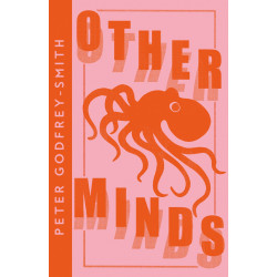Other Minds: The Octopus and the Evolution of Intelligent Life