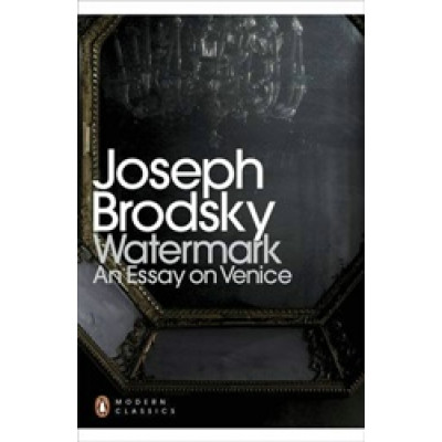Watermark. An Essay on Venice