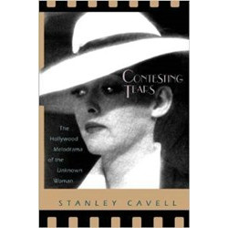 Contesting Tears: The Hollywood Melodrama of the Unknown Woman