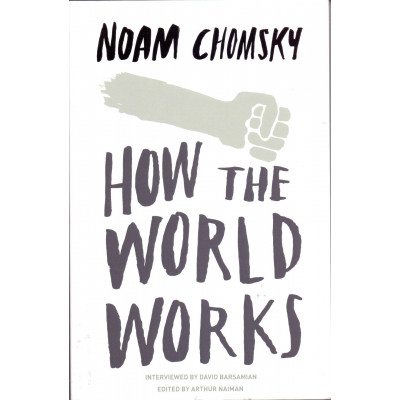 How the World Works