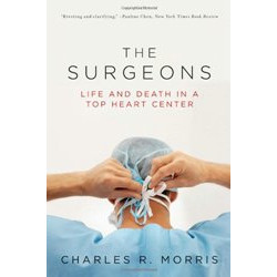 The Surgeons: Life and Death in a Top Heart Center