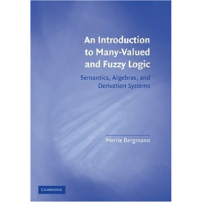 An Introduction to Many-Valued and Fuzzy Logic