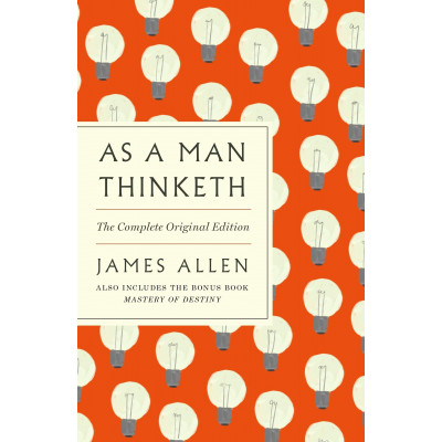 As a Man Thinketh