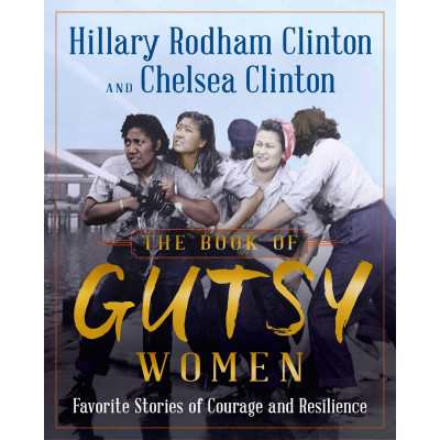 The Book of Gutsy Women