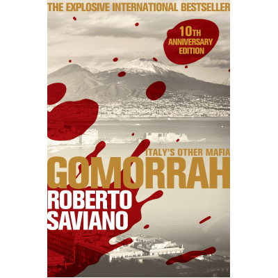 Gomorrah: Italy's Other Mafia