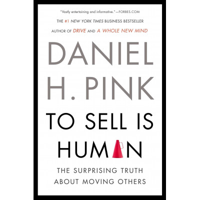 To Sell Is Human
