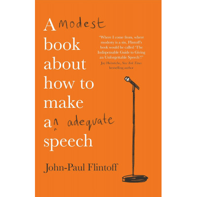 A Modest Book About How to Make an Adequate Speech