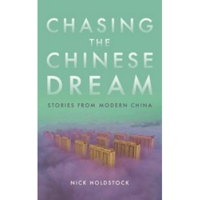 Chasing the Chinese Dream