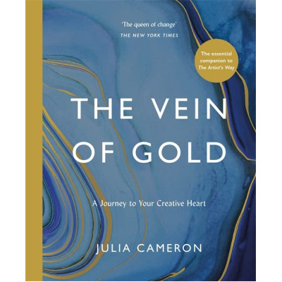 The Vein of Gold: A Journey to Your Creative Heart