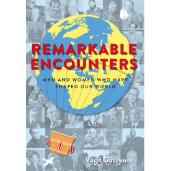 Remarkable Encounters