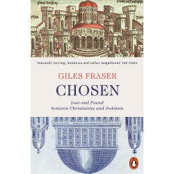 Chosen: Lost and Found between Christianity and Judaism