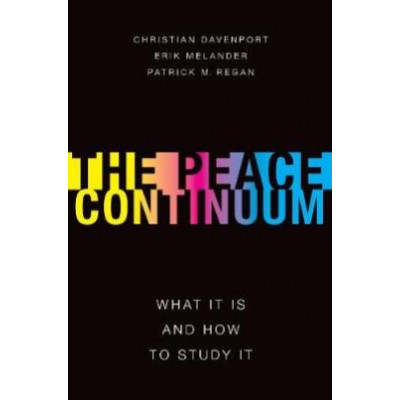 The Peace Continuum The Peace Continuum