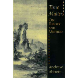 Time Matters: On Theory and Method