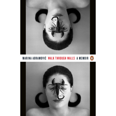 Walk Through Walls: A Memoir