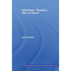 Chechnya - Russia's 'War on Terror'